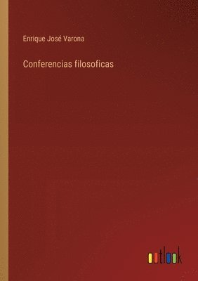 bokomslag Conferencias filosoficas