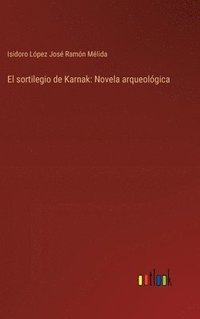 bokomslag El sortilegio de Karnak