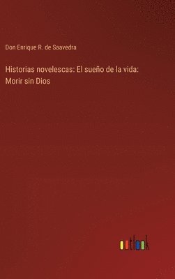 bokomslag Historias novelescas