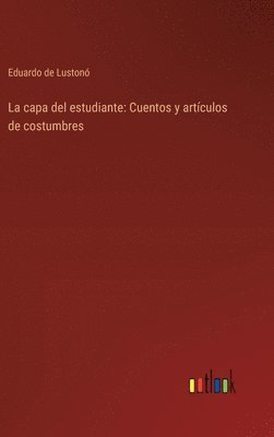 bokomslag La capa del estudiante