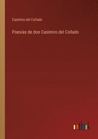 bokomslag Poesas de don Casimiro del Collado