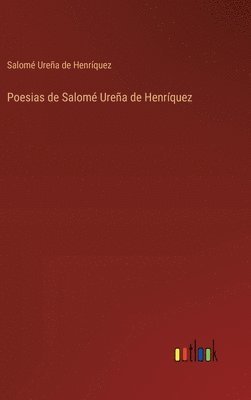 Poesias de Salom Urea de Henrquez 1