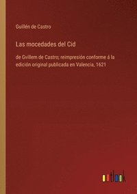 bokomslag Las mocedades del Cid