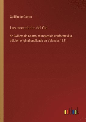 Guillén de Castro - mocedades del Cid, Häftad