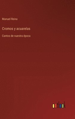 bokomslag Cromos y acuarelas