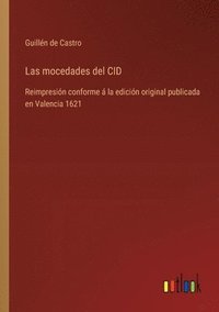 bokomslag Las mocedades del CID