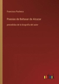 bokomslag Poesas de Baltasar de Alcazar