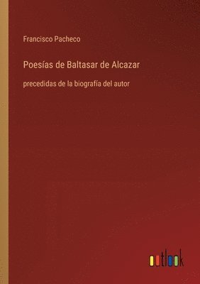 Poesías de Baltasar de Alcazar
