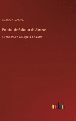 bokomslag Poesas de Baltasar de Alcazar