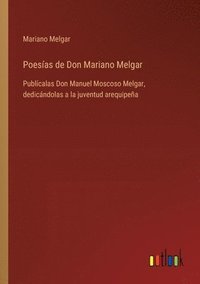 bokomslag Poesas de Don Mariano Melgar