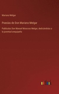 bokomslag Poesas de Don Mariano Melgar