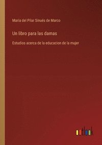 bokomslag Un libro para las damas