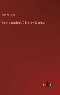 bokomslag Breve tractado de Grimalte y Gradissa
