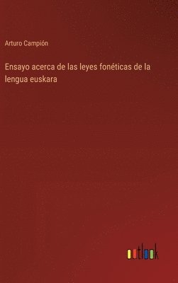 bokomslag Ensayo acerca de las leyes fonéticas de la lengua euskara