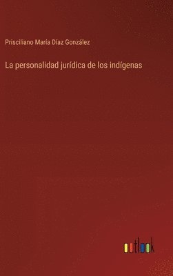 La personalidad jurdica de los indgenas 1