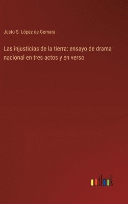 bokomslag Las injusticias de la tierra