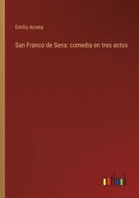 bokomslag San Franco de Sena