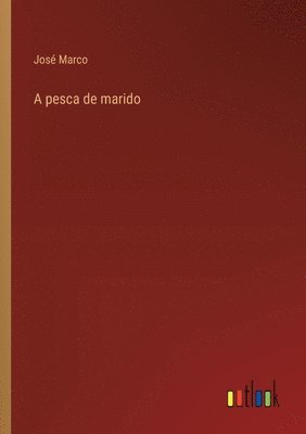 pesca de marido
