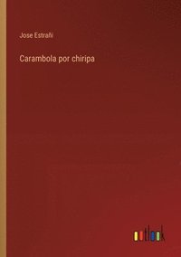 bokomslag Carambola por chiripa