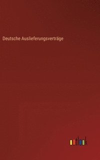 bokomslag Deutsche Auslieferungsvertrge