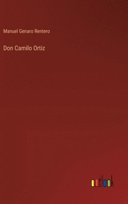 bokomslag Don Camilo Ortiz