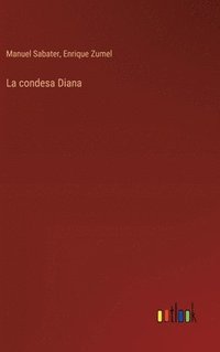 bokomslag La condesa Diana