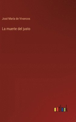 La muerte del justo 1