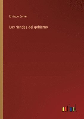 riendas del gobierno 1