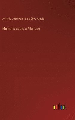 bokomslag Memoria sobre a Filariose