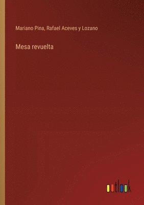 Mesa revuelta 1