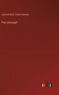 bokomslag Paz conyugal!