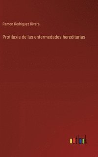 bokomslag Profilaxia de las enfermedades hereditarias