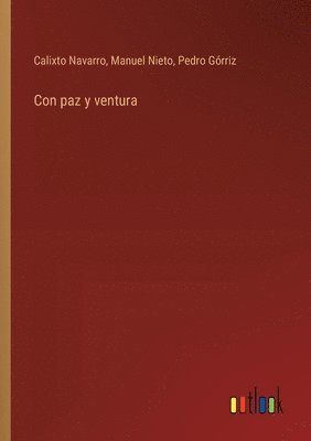 Con paz y ventura