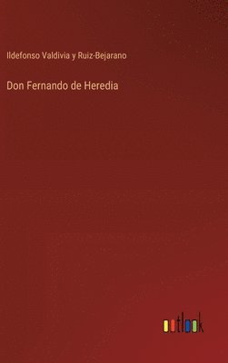 bokomslag Don Fernando de Heredia