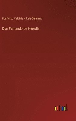 Don Fernando de Heredia 1