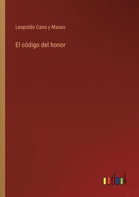 bokomslag código del honor