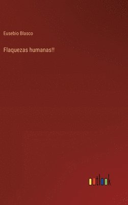 Flaquezas humanas!! 1
