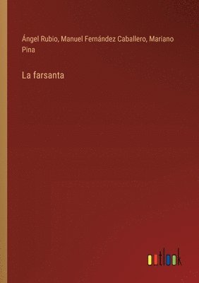 bokomslag La farsanta
