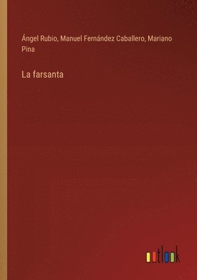 La farsanta 1