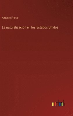 bokomslag naturalización en los Estados Unidos