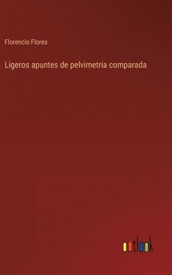 Ligeros apuntes de pelvimetria comparada 1