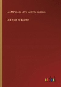 bokomslag hijos de Madrid