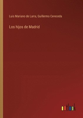 bokomslag hijos de Madrid