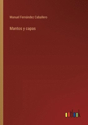 bokomslag Mantos y capas