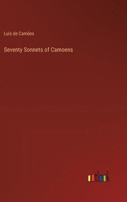 bokomslag Seventy Sonnets of Camoens