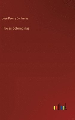 bokomslag Trovas colombinas
