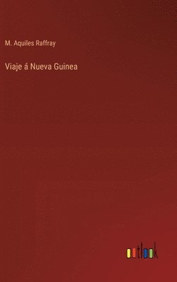 bokomslag Viaje á Nueva Guinea