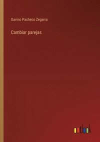 bokomslag Cambiar parejas