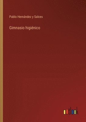 bokomslag Gimnasio higiénico
