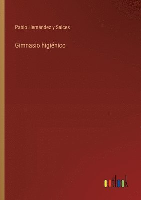 bokomslag Gimnasio higinico